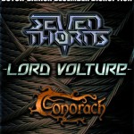 HAKING GODSPEED + OF STONE AND FIRE + SEVEN THORNS (DEN) + LORD VOLTURE + CONORACH