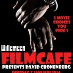 FILMCAFE PRESENTS: DAVID CRONENBERG