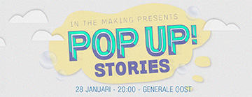 In The Making Presents: Pop Up Stories