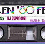 Jaren 80 Feessie// Mike Costez // DJ SUPERDOEI // D Jesus