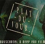 Dagschotel x Deep End Film: Plat Du Jour