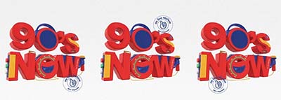 90'S NOW!
