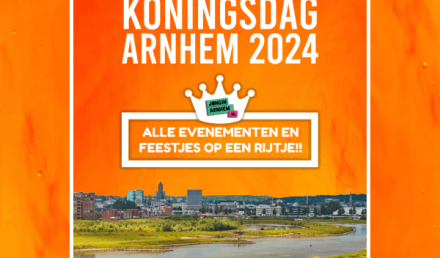 Koningsdag-Koningsnacht-Arnhem-evenementen