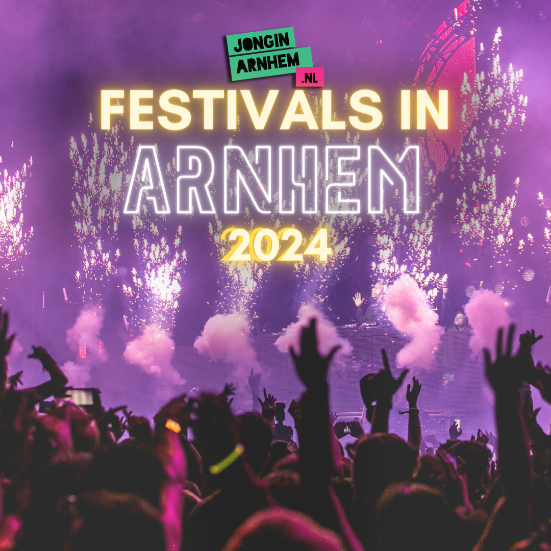 Festivals in Arnhem 2024